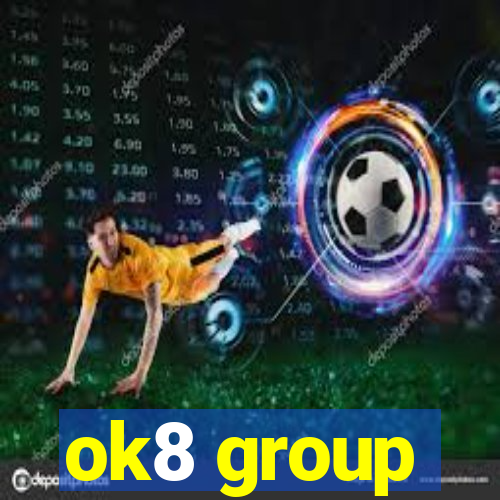 ok8 group